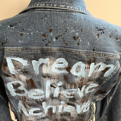 Dream, Believe, Achieve Painted Jacket